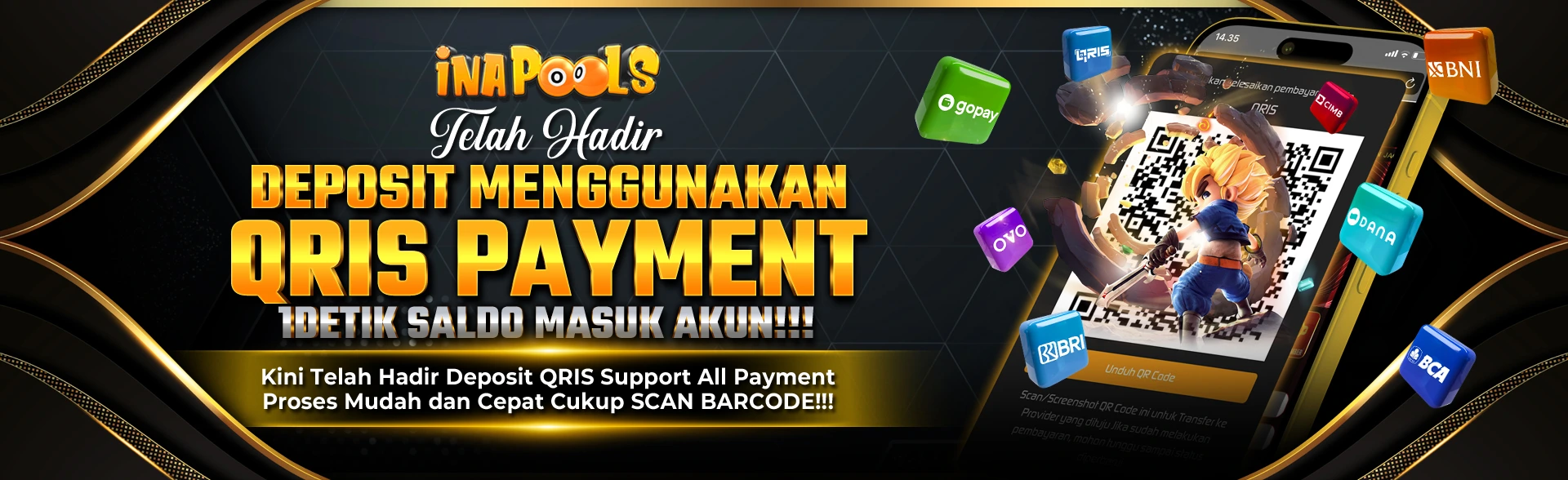 Deposit menggunakan QRIS di InaPools, proses cepat 1 detik saldo langsung masuk akun.